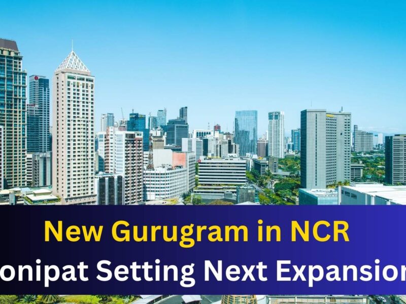 Featured Image 34 New Gurugram Setting Up In Ncr. Super Low Budget Plots And Properties Being Sold In This Area.