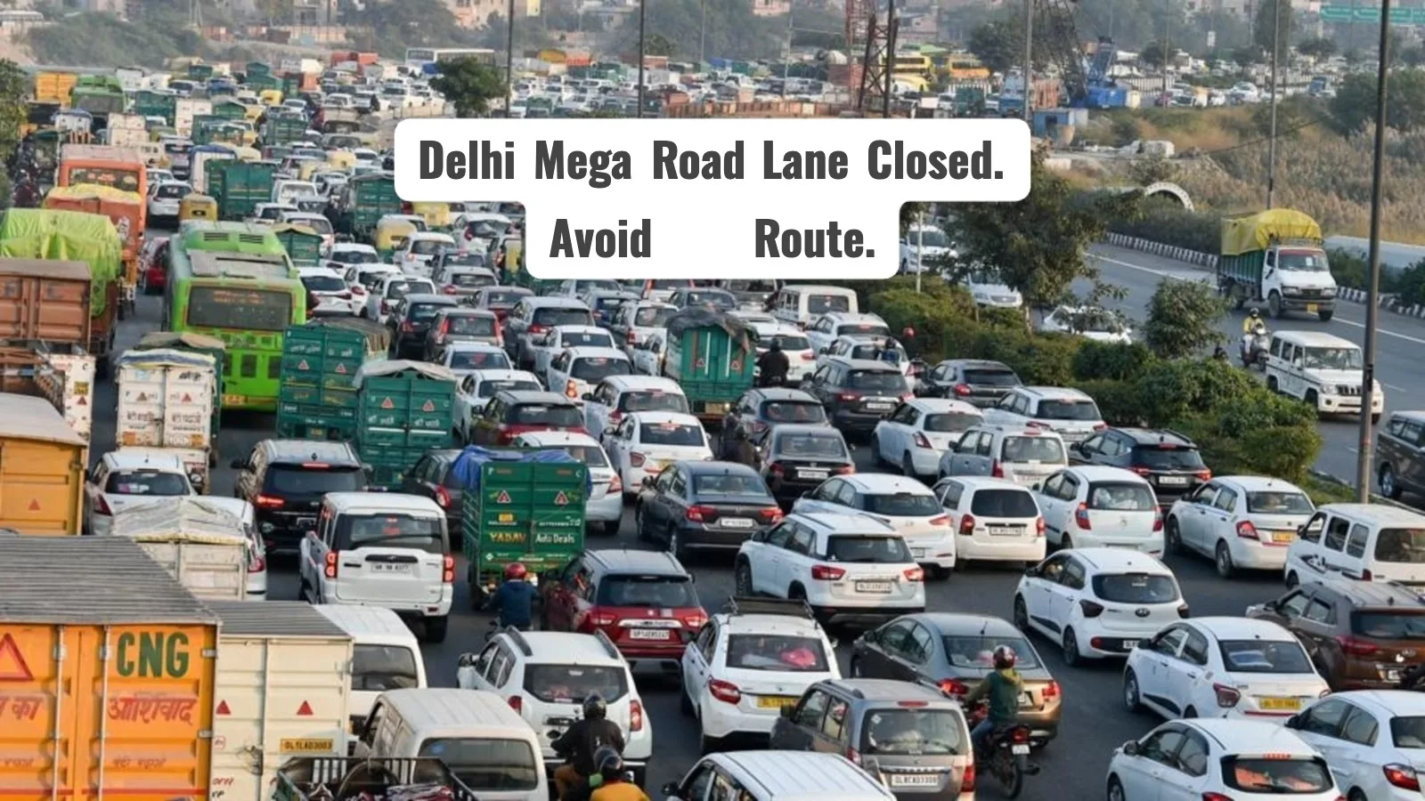 Delhi Lane Closure Jpeg Delhi Announced New Route Lane Closure For 60 Days In Airport, Gurugram Road.