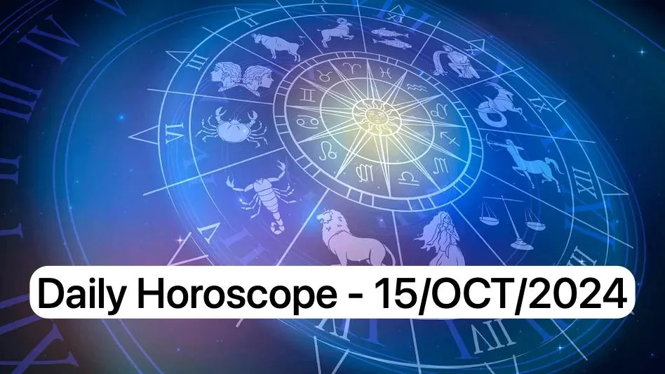 Daily Horoscope Jpeg Today'S Horoscope: Positive And Negative Points For Each Zodiac Sign (October 15, 2024)