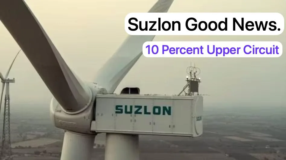 Suzlon 10 Percent Upper Circuit Jpeg Suzlon Jumped More Than 7 Percent. Sebi New Action Returned Happy Faces To Multibagger Stock Investors.