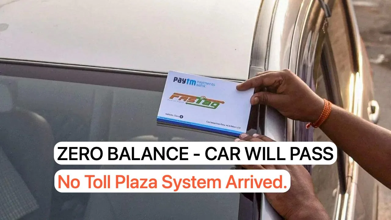 Zero Toll Plaza Jpeg No Toll Plaza Anymore. Expressway New Announcement. Fastag Zero Balance Will Also Pass.