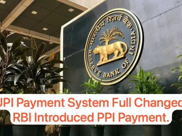 Rbi Changed Upi Full System. New Ppi App Approved From Public Payments.